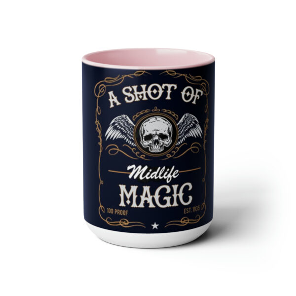 A Shot of Midlife Magic Two-Tone Coffee Mugs, 15oz